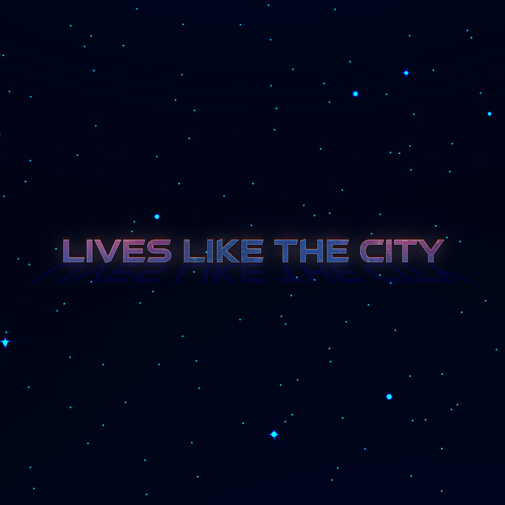 lives like the city collection